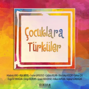 Çocuklara Türküler - Karadut