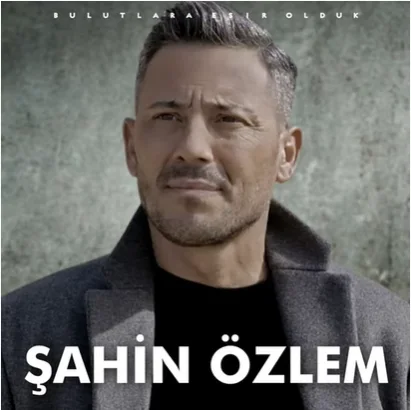 Şahin Özlem - Bulutlara Esir Olduk