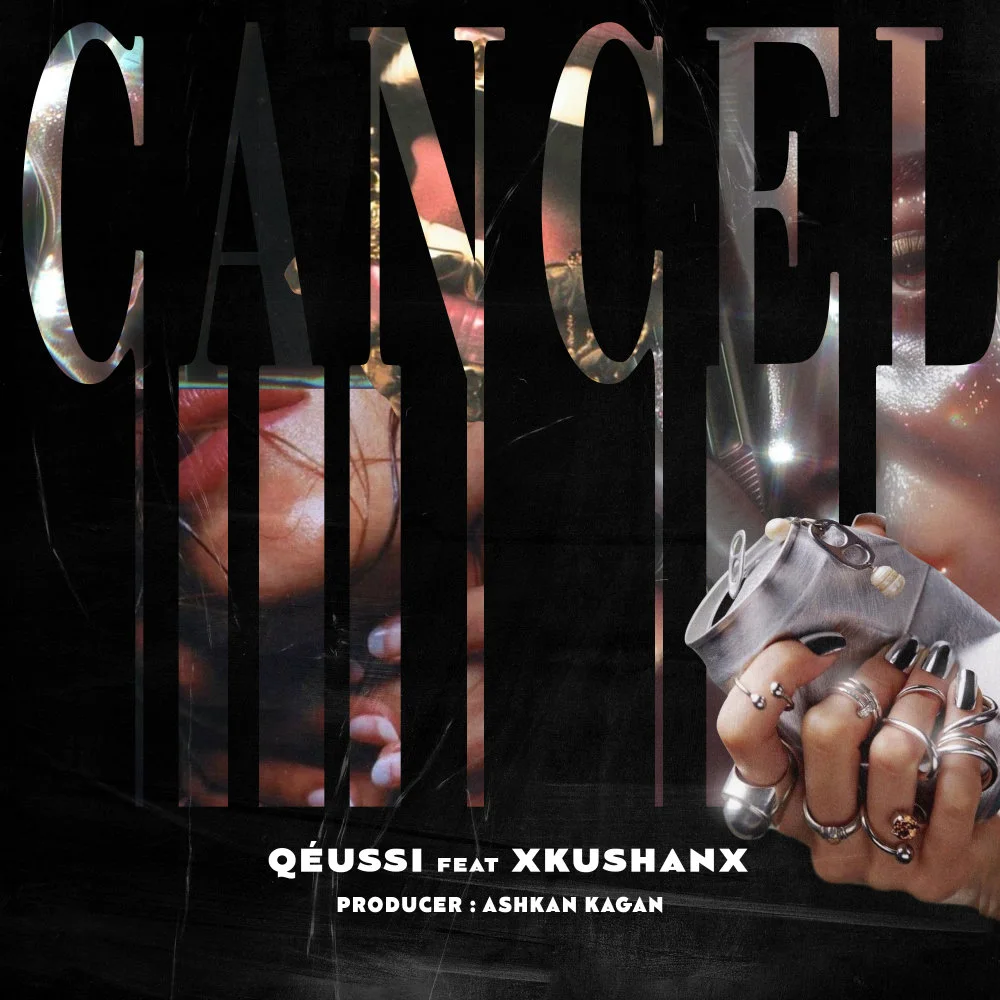 Qeussi - Cancel (Ft Xkushanx)