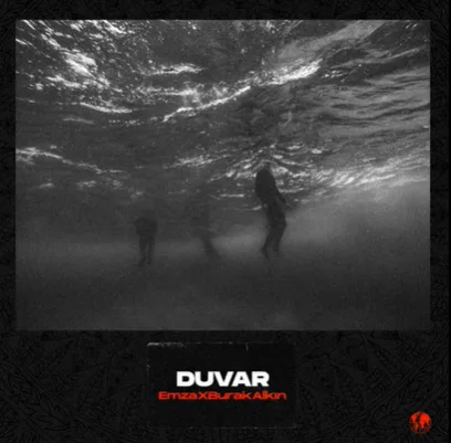 Emza - Duvar (feat Burak Alkın)