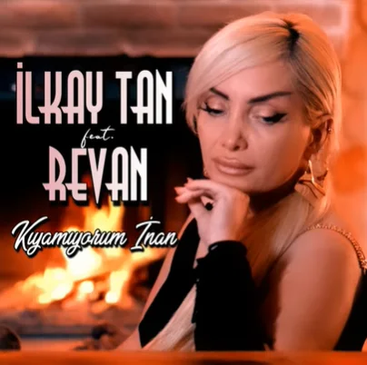 İlkay Tan - Kıyamıyorum İnan (feat Revan)