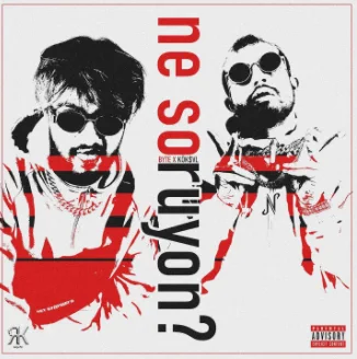 BYTE - Ne Soruyon (feat Köksvl)
