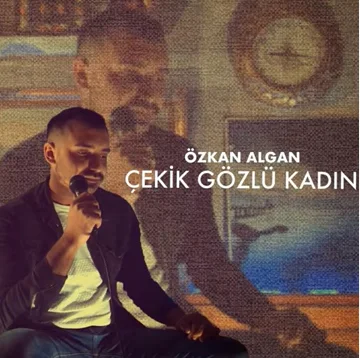 Özkan Algan - Çekik Gözlü Kadın