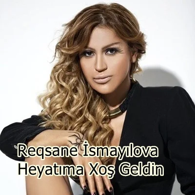 Reqsane İsmayılova - Gör Neceyem