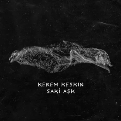Kerem Keskin - Saki Aşk