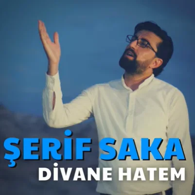 Şerif Saka - Divane Hatem