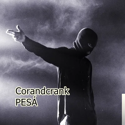 CorAndCrank - Pesa