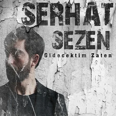 Serhat Sezen - Sarıl Bana