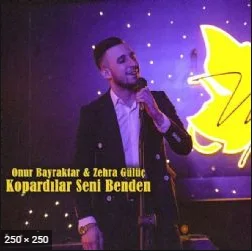 Onur Bayraktar - feat Zehra Gülüç-Kopardılar Seni Benden