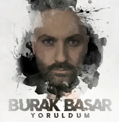 Burak Başar - Yoruldum