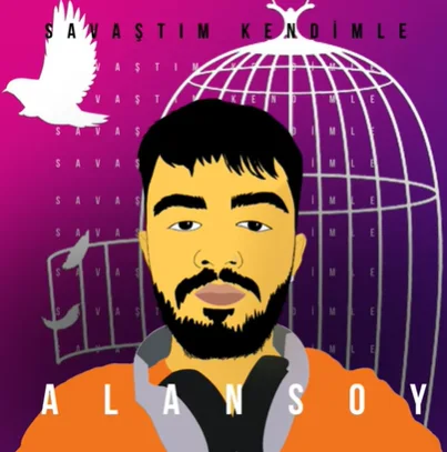 Alansoy - Savaştım Kendimle