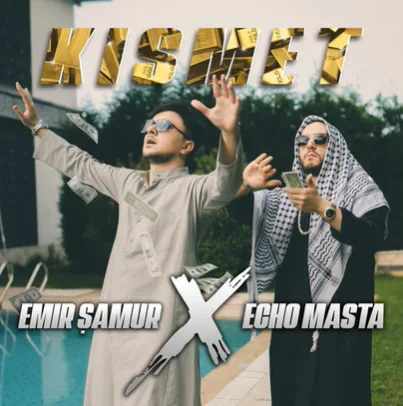 Emir Şamur - feat Echo Masta-Kısmet