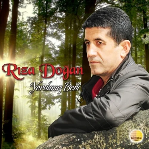 Rıza Doğan - Yordunuz Beni