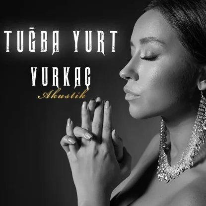 Tuğba Yurt - Bırak Beni