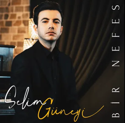 Selim Güneyi - Bir Nefes