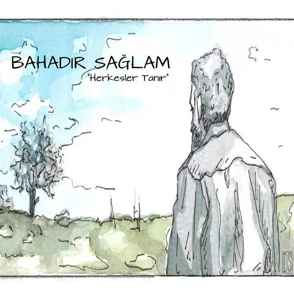 Bahadır Sağlam - Sana Bir Şey Olmasın