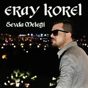 Eray Korel - Sevda Yorgunu