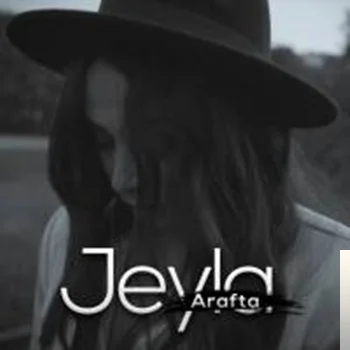 Jeyla - Arafta