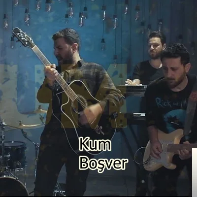 Kum - Boşver