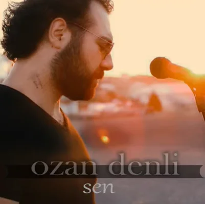 Ozan Denli - Sen