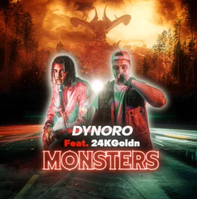 Dynoro - Monsters (24kGoldn)