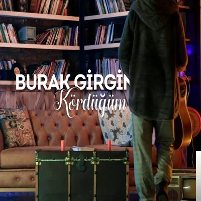 Burak Girginer - Kördüğüm