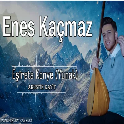 Enes Kaçmaz - Delale
