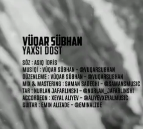 Vuqar Sübhan - Yoxdur Xeber Senden
