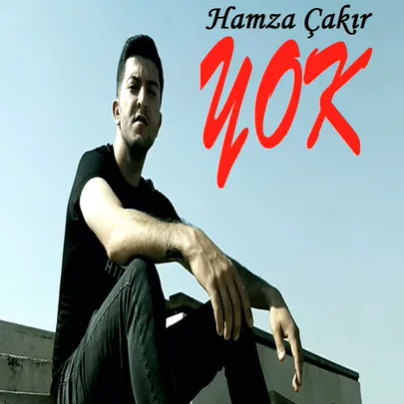 Hamza Çakır - feat Mesut-Yok
