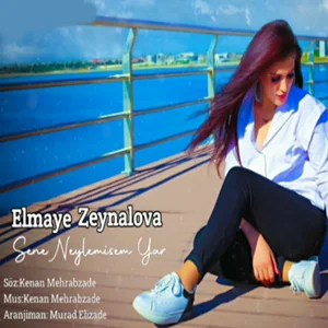 Elmaye Zeynalova - Unut Meni