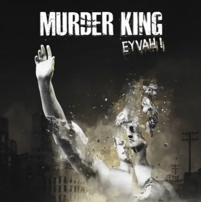 Murder King - Eyvah