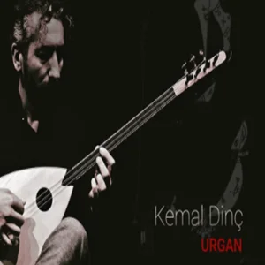 Kemal Dinç - Urgan