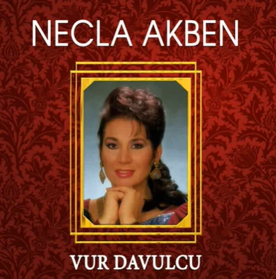 Necla Akben - Oy Benim Sevdiceğim