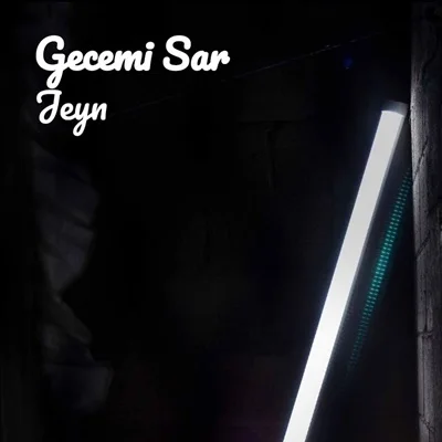 Jeyn - Gecemi Sar
