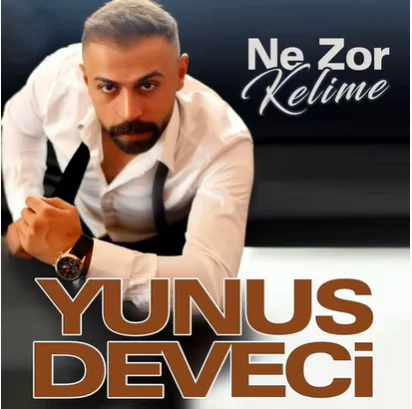 Yunus Deveci - Ne Zor Kelime