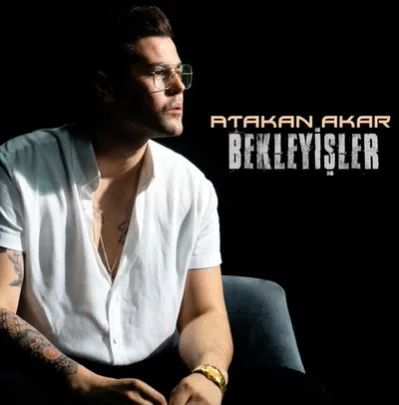 Atakan Akar - Bekleyişler